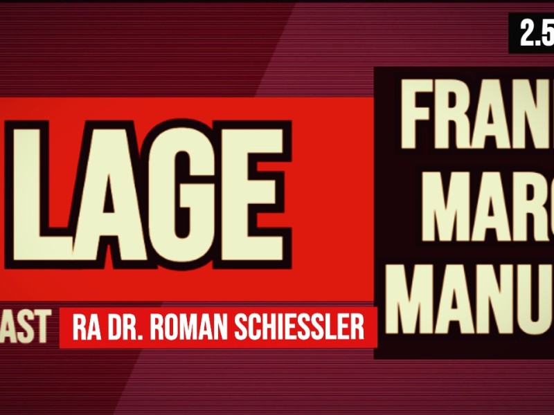 LAGE++ 2.5.2024 // mit RA DR. Roman Schiessler, Frank, Manuel & Marc